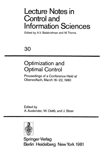 Optimization and Optimal Control: Proceedings of a Conference Held at Oberwolfach, March 16–22, 1980