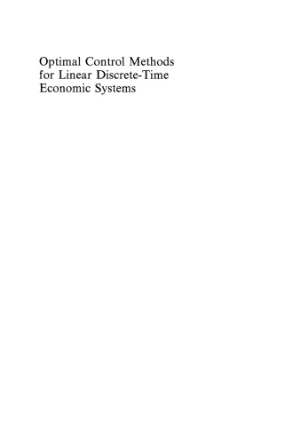 Optimal Control Methods for Linear Discrete-Time Economic Systems