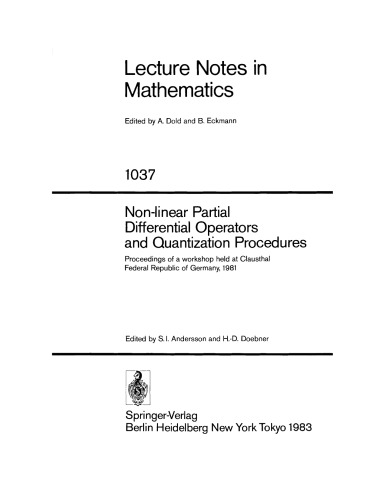 Non-linear Partial Differential Operators and Quantization Procedures: Proceedings of a workshop held at Clausthal Federal Republic of Germany, 1981