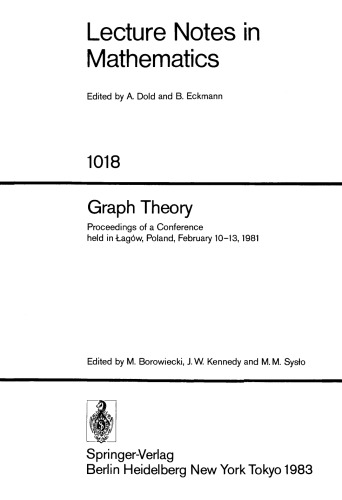 Graph Theory: Proceedings of a Conference held in Łagów, Poland, February 10–13, 1981