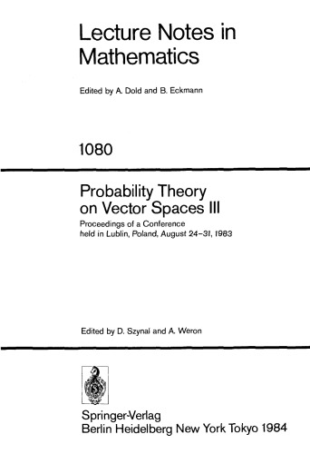 Probability Theory on Vector Spaces III: Proceedings of a Conference held in Lublin, Poland, August 24–31, 1983