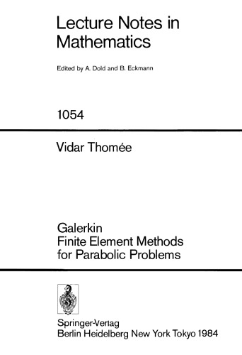 Galerkin Finite Element Methods for Parabolic Problems