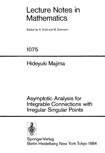 Asymptotic Analysis for Integrable Connections with Irregular Singular Points