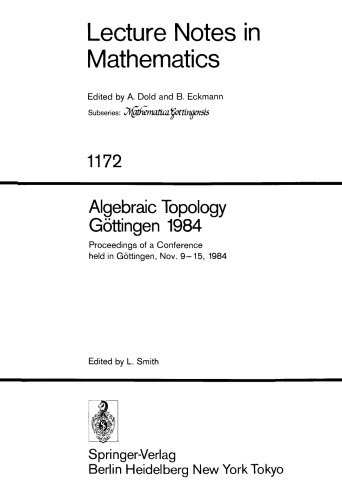 Algebraic Topology Göttingen 1984: Proceedings of a Conference held in Göttingen, Nov. 9–15, 1984