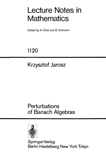 Perturbations of Banach Algebras