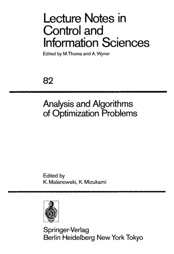 Analysis and Algorithms of Optimization Problems