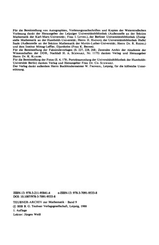 Ausgewählte Kapitel aus der Funktionenlehre: Vorlesung, gehalten in Berlin 1886 Mit der akademischen Antrittsrede, Berlin 1857, und drei weiteren Originalarbeiten von K. Weierstrass aus den Jahren 1870 bis 1880/86