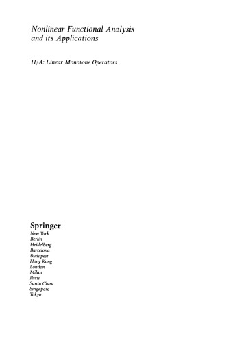 Nonlinear Functional Analysis and Its Applications: II/ A: Linear Monotone Operators