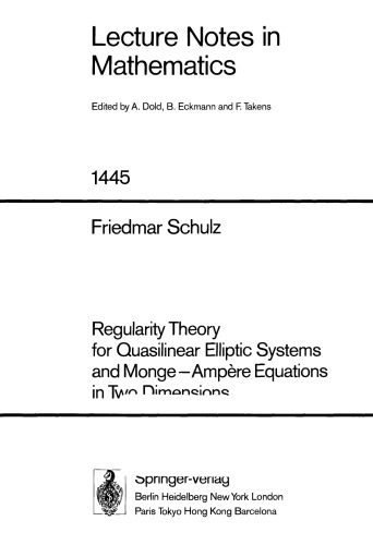 Regularity Theory for Quasilinear Elliptic Systems and Monge—Ampère Equations in Two Dimensions