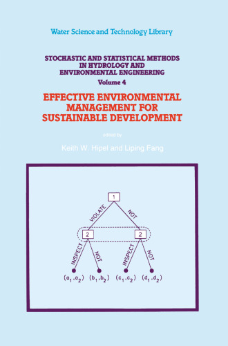 Stochastic and Statistical Methods in Hydrology and Environmental Engineering: Effective Environmental Management for Sustainable Development