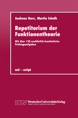 Repetitorium der Funktionentheorie: Mit über 120 ausführlich bearbeiteten Prüfungsaufgaben