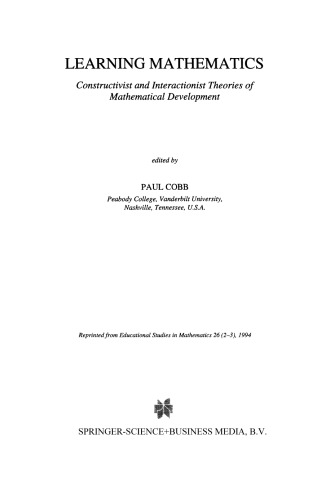 Learning Mathematics: Constructivist and Interactionist Theories of Mathematical Development