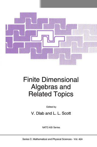 Finite Dimensional Algebras and Related Topics