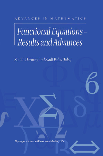 Functional Equations — Results and Advances