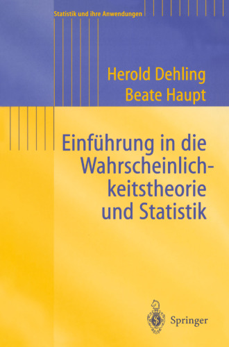 Einführung in die Wahrscheinlichkeitstheorie und Statistik