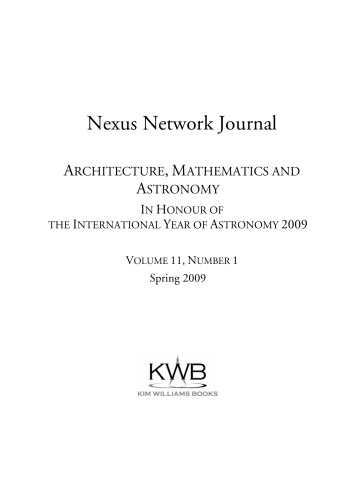 Nexus Network Journal: Architecture, Mathematics and Astronomy