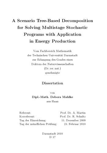 A Scenario Tree-Based Decomposition for Solving Multistage Stochastic Programs: With Application in Energy Production