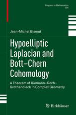 Hypoelliptic Laplacian and Bott–Chern Cohomology: A Theorem of Riemann–Roch–Grothendieck in Complex Geometry