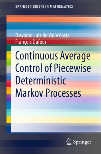 Continuous Average Control of Piecewise Deterministic Markov Processes