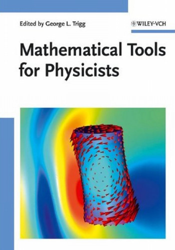 Mathematical tools for physicists