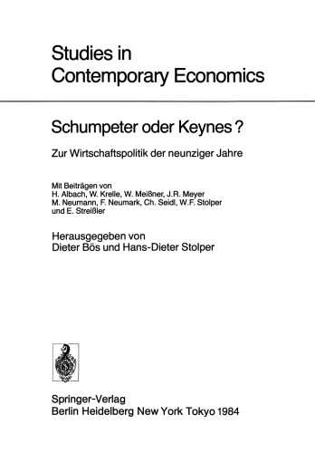 Schumpeter oder Keynes?: Zur Wirtschaftspolitik der neunziger Jahre