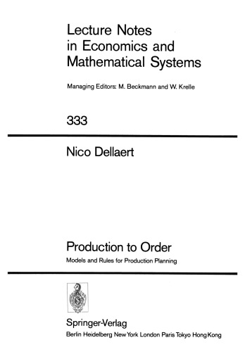 Production to Order: Models and Rules for Production Planning