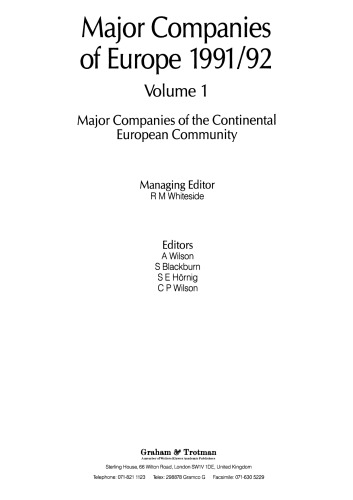 Major Companies of Europe 1991/1992: Volume 1 Major Companies of the Continental European Community