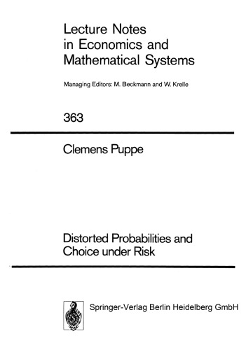 Distorted Probabilities and Choice under Risk