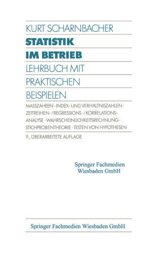 Statistik im Betrieb: Lehrbuch mit Praktischen Beispielen