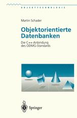 Objektorientierte Datenbanken: Die C++-Anbindung des ODMG-Standards