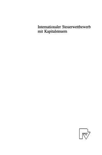 Internationaler Steuerwettbewerb mit Kapitalsteuern