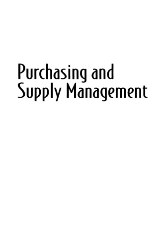 Purchasing and Supply Management: Creating the Vision