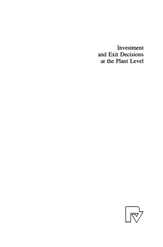 Investment and Exit Decisions at the Plant Level: A Dynamic Programming Approach