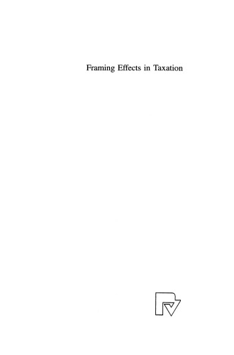 Framing Effects in Taxation: An Empirical Study Using the German Income Tax Schedule