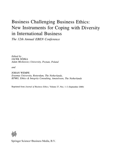 Business Challenging Business Ethics: New Instruments for Coping with Diversity in International Business: The 12th Annual EBEN Conference