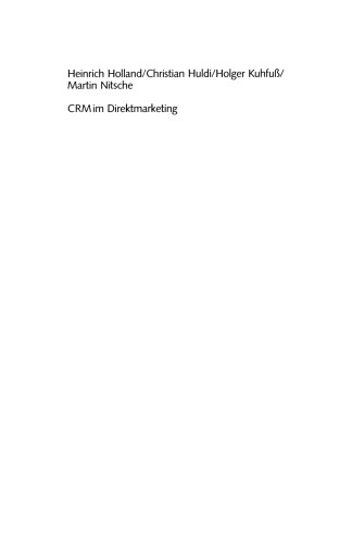 CRM im Direktmarketing: Kunden gewinnen durch interaktive Prozesse