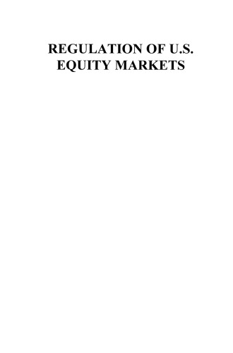 Regulation of U.S. Equity Markets