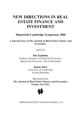 New Directions in Real Estate Finance and Investment: Maastricht-Cambridge Symposium 2000