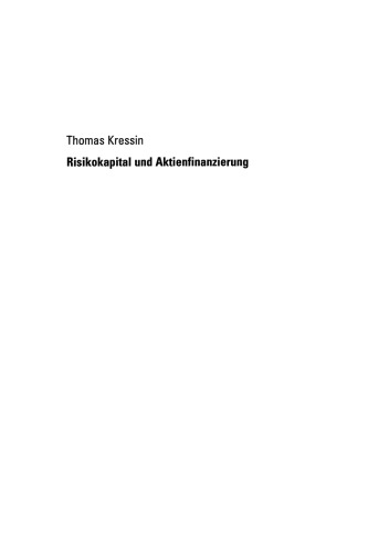 Risikokapital und Aktienfinanzierung: Der Financial Growth Cycle innovativer Unternehmensgründungen