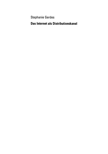 Das Internet als Distributionskanal: Auswirkungen von Breitband auf das Kaufverhalten