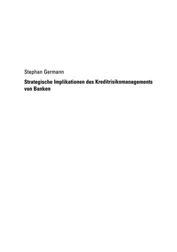 Strategische Implikationen des Kreditrisikomanagements von Banken