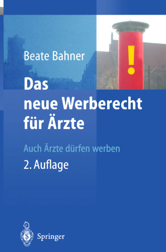 Das neue Werberecht für Ärzte: Auch Ärzte dürfen werben