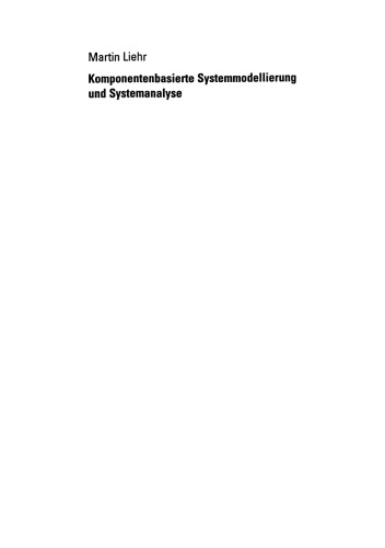 Komponentenbasierte Systemmodellierung und Systemanalyse: Erweiterung des System-Dynamics-Ansatzes zur Nutzung im strategischen Management