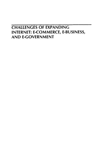 Challenges of Expanding Internet: E-Commerce, E-Business, and E-Government: 5th IFIP Conference e-Commerce, e-Business, and e-Government (I3E’2005), October 28–30, 2005, Poznan, Poland