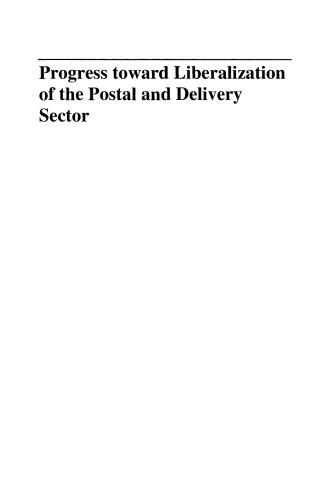 Progress toward Liberalization of the Postal and Delivery Sector