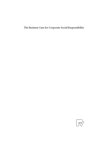 The Business Case for Corporate Social Responsibility: Understanding and Measuring Economic Impacts of Corporate Social Performance