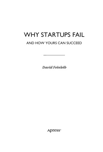 Why Startups Fail: And How Yours Can Succeed