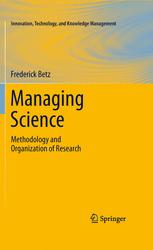 Managing Science: Methodology and Organization of Research