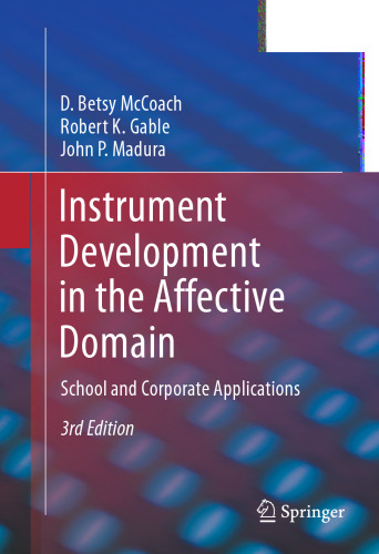 Instrument Development in the Affective Domain: School and Corporate Applications