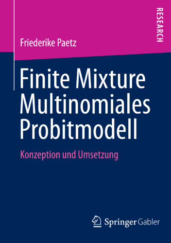 Finite Mixture Multinomiales Probitmodell: Konzeption und Umsetzung